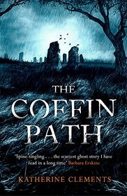The Coffin Path: 'The perfect ghost story'