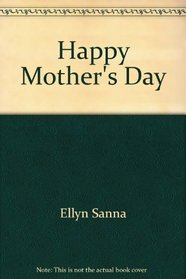 Happy Mother's Day