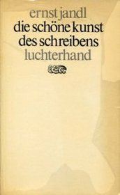 Die schone Kunst des Schreibens (German Edition)
