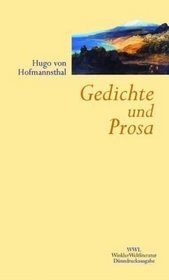 Gesammelte Werke 1. Gedichte und Prosa.