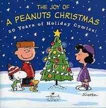 The Joy of A peanuts Christmas 50 Years of Holiday Comics