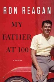 My Father at 100 (Thorndike Press Large Print Biography Series)