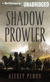 Shadow Prowler (Chronicles of Siala)