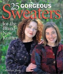 25 Gorgeous Sweaters for the Brand-New Knitter