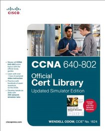 CCNA 640-802 Official Cert Library, Updated Simulator Edition (4th Edition)