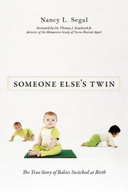 Someone Else's Twin: The True Story of Babies Switched at Birth