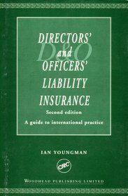 Directors' and Officers' Liability Insurance: a Guide to International Practice