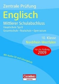 Zentrale Prfung Englisch - Mittlerer Schulabschluss Hauptschule Typ B - Nordrhein-Westfalen 10. Klasse