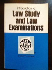 Introduction to Law Study and Law Examinations in a Nutshell (Nutshell Series)