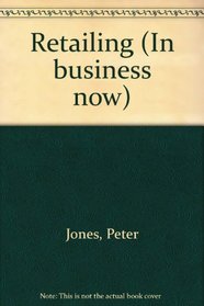 Retailing (In business now)