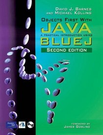 Objects First with JAVA: A Practical Introduction Using BlueJ: AND Practical Debugging in JAVA