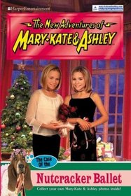 Case of the Nutcracker Ballet (New Adventures of Mary-Kate  Ashley (Paperback))