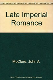 Late Imperial Romance