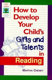 How to Develop Your Child's Gifts and Talents in Reading (Gifted  Talented)