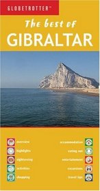 Best Of Gibraltar (Globetrotter Best of Series)