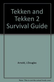 Tekken 1 & 2 Survival Guide