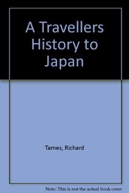 A Travellers History to Japan