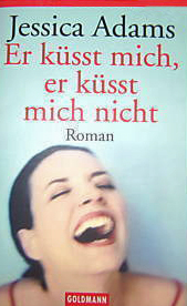 Er kusst mich, er kusst mich nicht (Single White E-Mail) (German Edition)