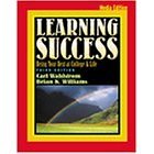 Learning Success: Being Your Best at College and Life- Media Edition- Text Only