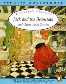 Jack and the Beanstalk and Other Fairy Stories (Children's Classics S.)