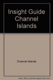 Channel Islands (Insight guides)