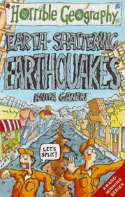 Earth-Shattering Earthquakes (Horrible Geography)