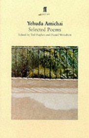 Yehuda Amichai: Selected Poems (Faber poetry)