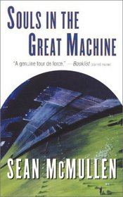 Souls in the Great Machine (Greatwinter, Bk 1)