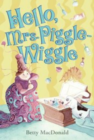 Hello, Mrs Piggle-Wiggle