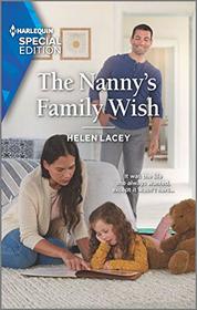 The Nanny's Family Wish (Culhanes of Cedar River, Bk 3) (Harlequin Special Edition, No 2766)