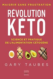 Rvolution kto - Science et pratique de l'alimentation ctogne