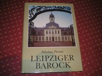 Leipziger Barock: Die Baukunst der Barockzeit in Leipzig (German Edition)