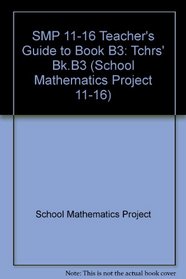 SMP 11-16  Teacher's Guide to Book B3