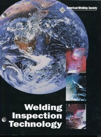 Welding Inspection Technology - Fourth Edition 2000