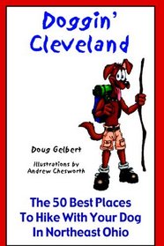 Doggin' Cleveland: The 50 Best Places To Hike With Your Dog In Northeast Ohio