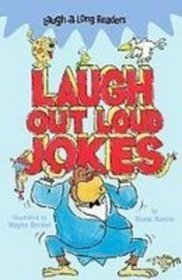 Laugh Out Loud Jokes (Laugh-a-Long Readers)