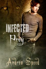 Prey (Infected, Bk 1)