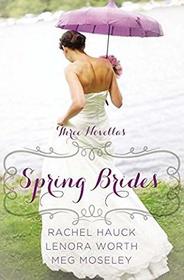 Spring Brides