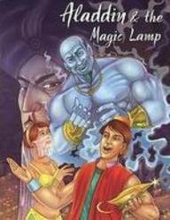 Alladin & the Magic Lamp (My Favourite Illustrated Classics)