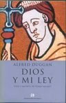 Dios y Mi Ley (Spanish Edition)