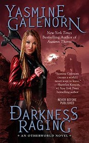 Darkness Raging (Otherworld, Bk 18)