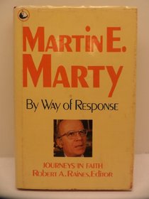 By way of response (Journeys in faith)