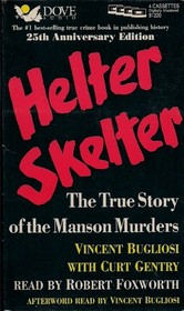 Helter Skelter: The True Story of the Manson Murders (Audio Cassette) (Abridged)
