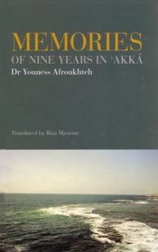 Memories of Nine Years in 'Akka (Persian Edition)