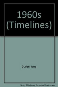 1960s (Timelines)
