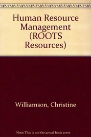 Human Resource Management (ROOTS Resources)