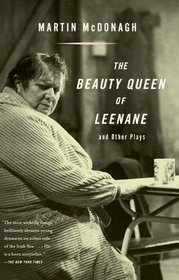 The Beauty Queen of Leenane and Other Plays (Vintage International)