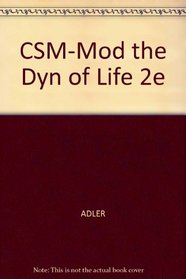 CSM-Mod the Dyn of Life 2e