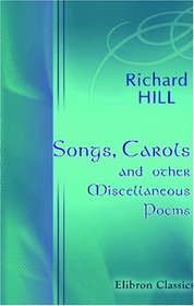 Songs, Carols, and other Miscellaneous Poems