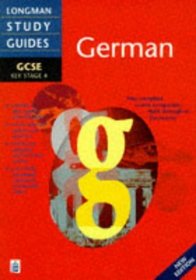 Longman GCSE Study Guide: German (Longman GCSE Study Guides)